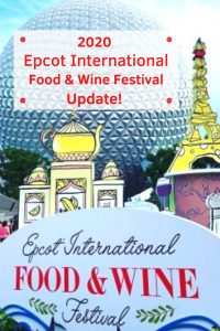 The Epcot Food & Wine Festival begins July 15, 2020, when Epcot reopens! It will look a little different this year. Learn what you need to know to plan your visit! #epcotfoodandwinefestival #waltdisneyworld #epcot #disneyplanning #disneytips