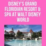 Why We Love Disney's Grand Floridian Resort at Walt Disney World