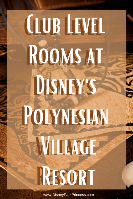 The Club Level at Disney's Polynesian Village Resort at Walt Disney World are the perfect option for an incredible family vacation! Learn all about our stay at this Magic Kingdom Resort. #disneyworld #waltdisneyworld #disneyspolynesian #disneytips #luxurytravel #disneyclublevel