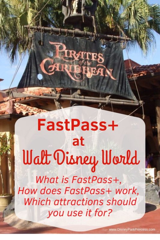 FastPass at Walt Disney World - How does FastPass Work, What Attractions Should You Use FastPass for at Walt Disney World?