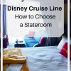 Disney Cruise Line - How to Choose the perfect Stateroom for your family! #disneycruise #disneycruiseline 