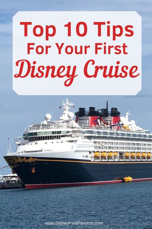 Planning your first Disney Cruise? Learn our top 10 tips to make the most of your Disney Cruise Line vacation! From what you need to do before your cruise, to enjoying the cruise itself! #disneycruise #disneycruiseline #dcl #disneycruisetips