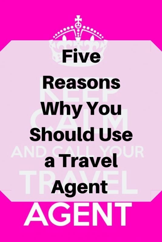 5 Reasons Why You Should Use a Travel Agent