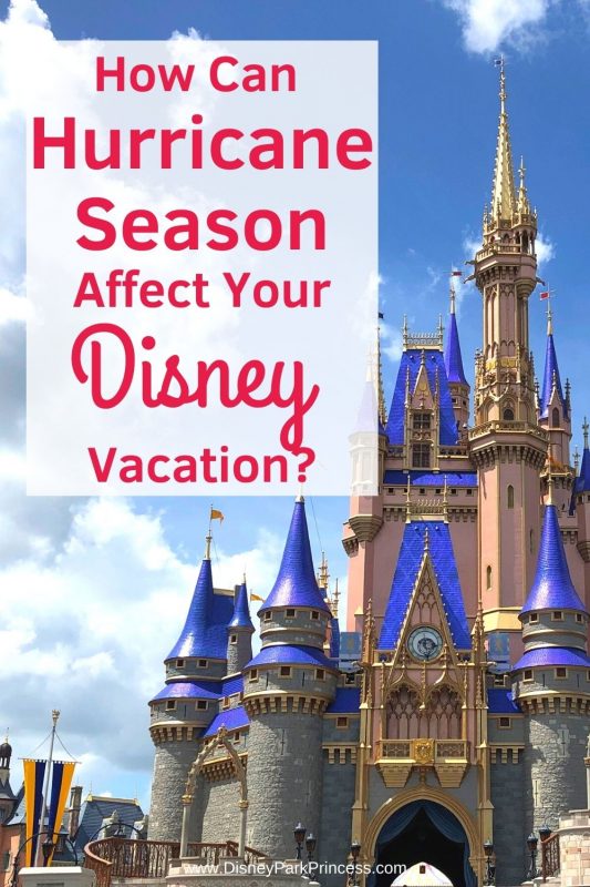 Hurricane Season can disrupt the most carefully planned Disney vacation! Learn what happens if a hurricane will affect your trip to Walt Disney World, Disneyland, or on the Disney Cruise Line! #hurricaneseason #travel #disneyworld #disneycruise #disney #disneytips