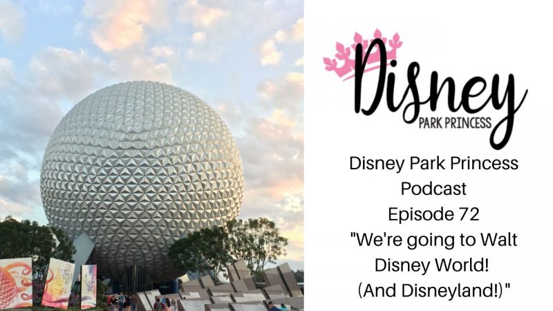 Walt Disney World Disneyland Podcast