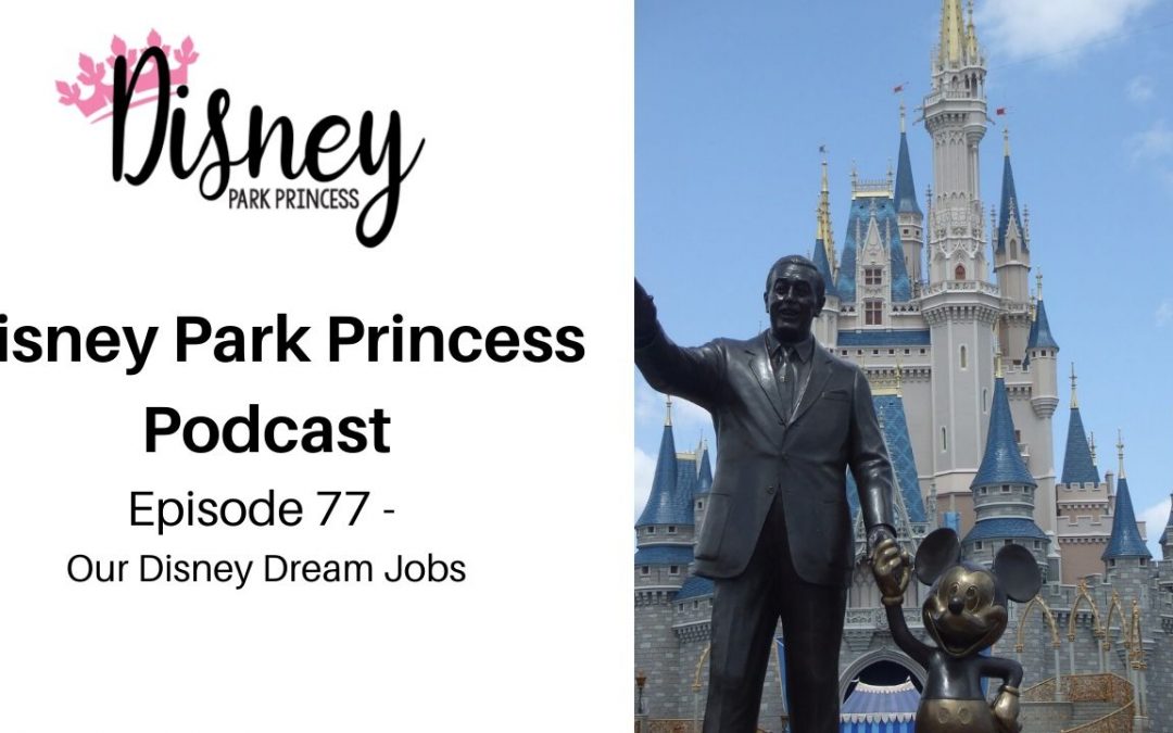 Disney Dream Jobs