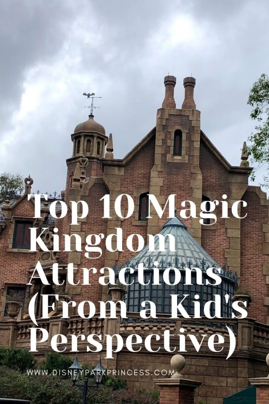 Top 10 Magic Kingdom Attractions (From a Kid’s Perspective)
