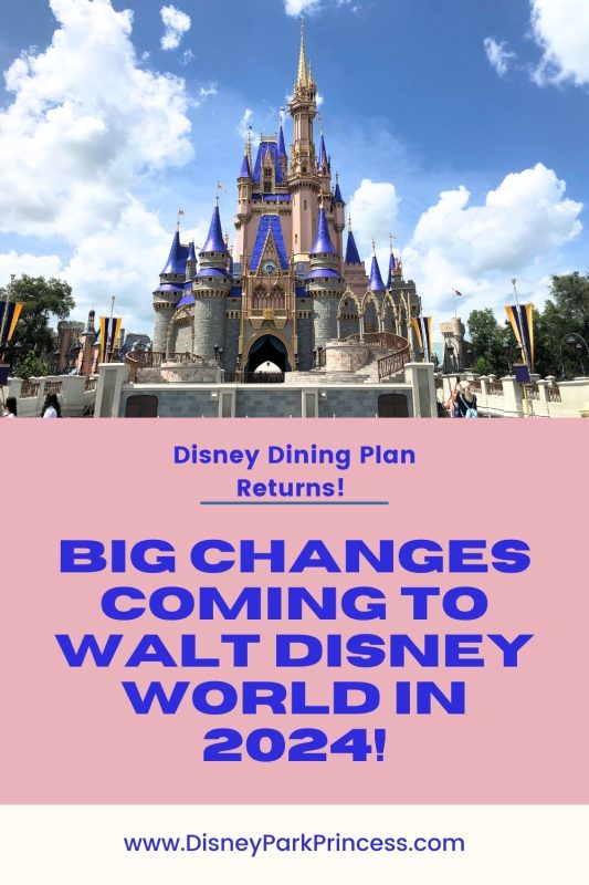 2024 Walt Disney World Changes Disney Dining Plan